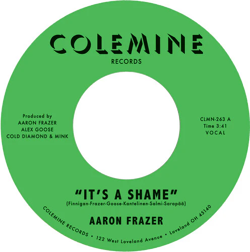 Aaron Frazer - It's a Shame B/W the Fool