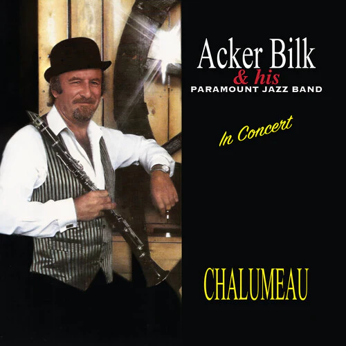 Acker Bilk & His Paramount Jazz Band - Chalumeau