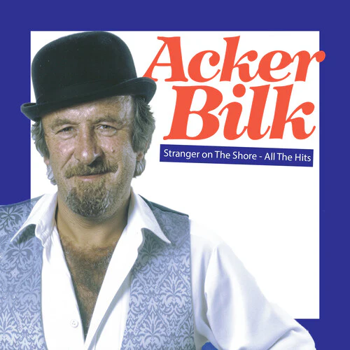 Acker Bilk - Stranger On The Shore - All The Hits