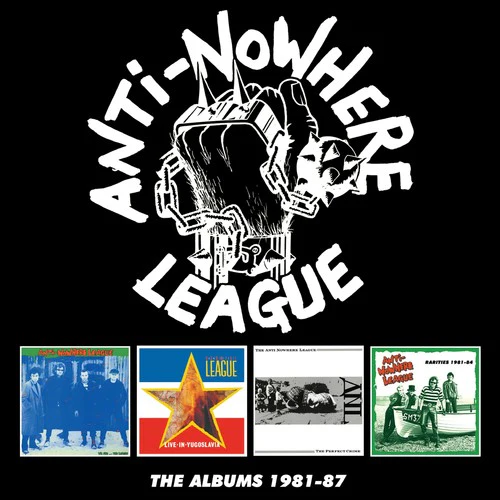 Anti-Nowhere League - Albums 1981-1987