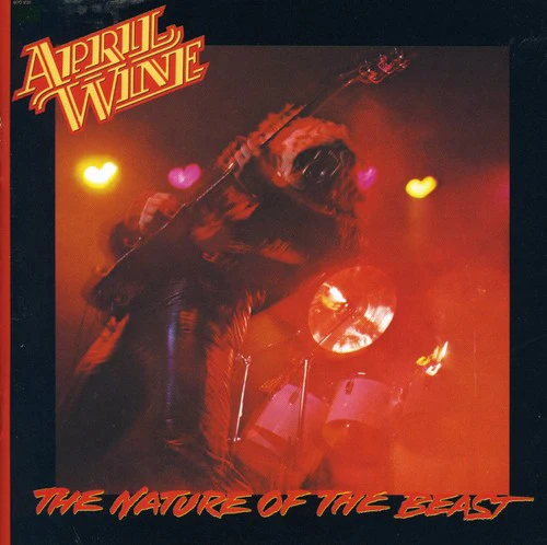 April Wine - Nature of the Beast