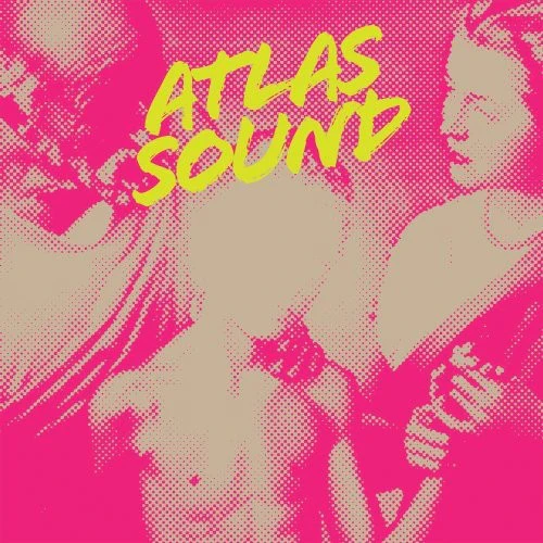 Atlas Sound - Let The Blind Lead Those Who Can See But Cannot Feel - Image 2