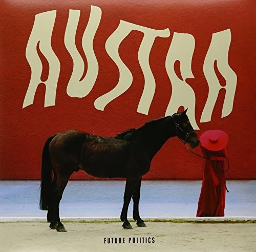 Austra - Future Politics - Image 3