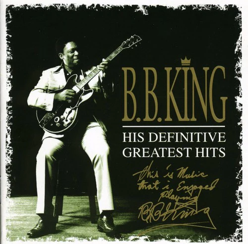B.B. King - His Definitive Greatest Hits - Image 2