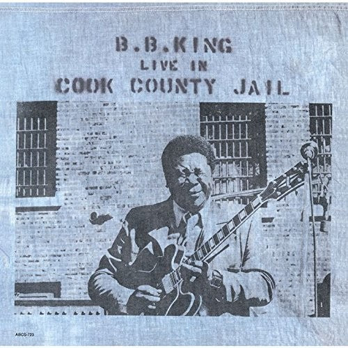 B.B. King - Live In Cook County Jail - Image 2