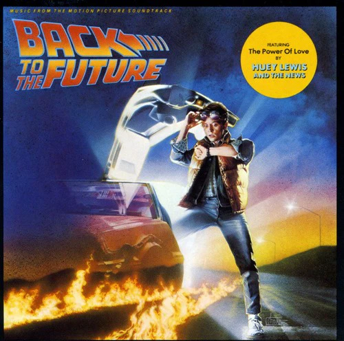 Back to the Future/ O.S.T. - Back to the Future (Original Motion Picture Soundtrack) - Image 2