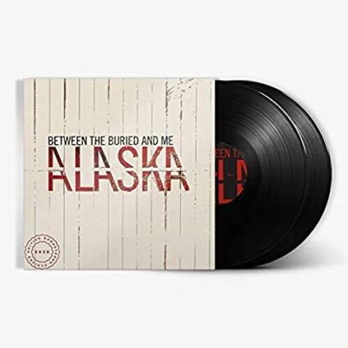 Between the Buried & Me - Alaska
