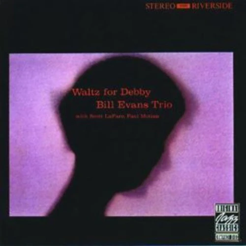 Bill Evans Trio - Waltz For Debby