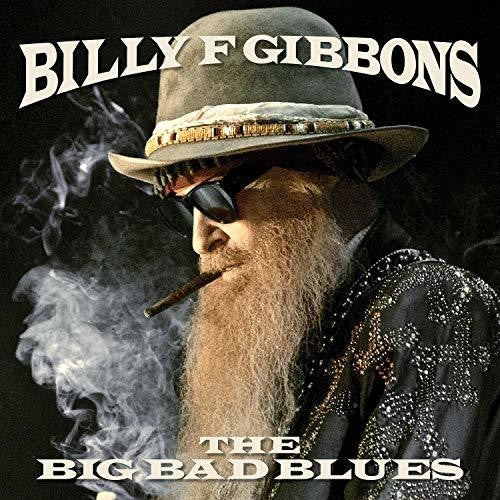 Billy Gibbons F - The Big Bad Blues - Image 3