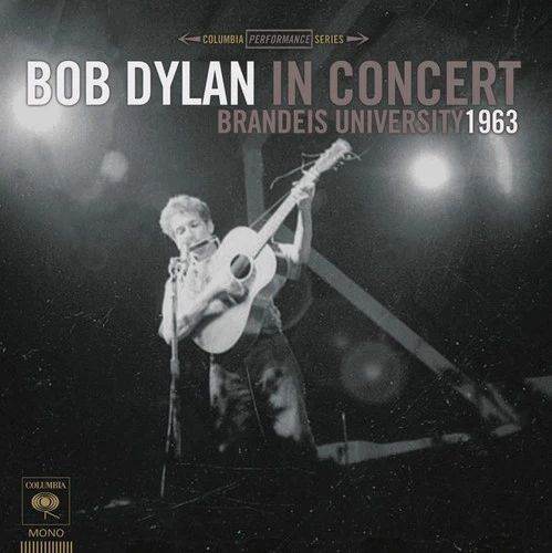 Bob Dylan - Bob Dylan in Concert: Brandeis University 1963 - Image 2