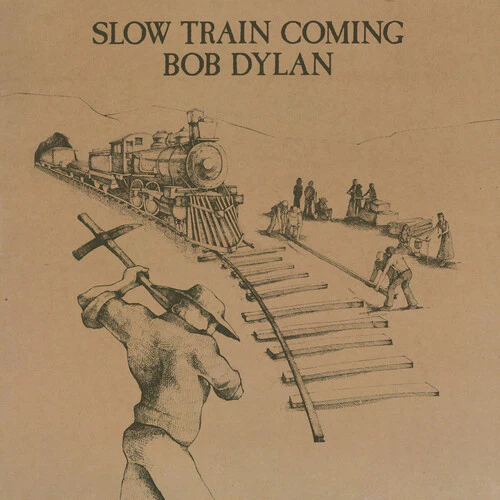 Bob Dylan - Slow Train Coming - Image 2