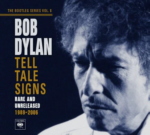 Bob Dylan - Tell Tale Signs: Bootleg Series, Vol. 8 - Image 2