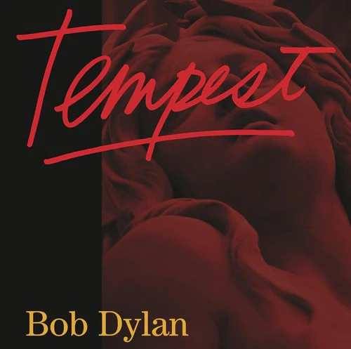 Bob Dylan - Tempest - Image 2