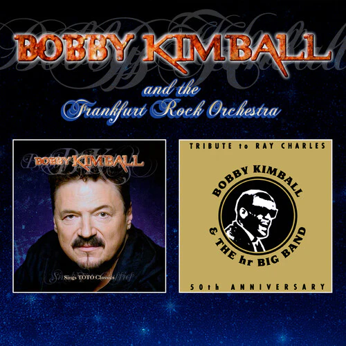 Bobby Kimball & the Frankfurt Rock Orchestra - Sings Toto Classics / Tribute To Ray Charles - 2CD Edition