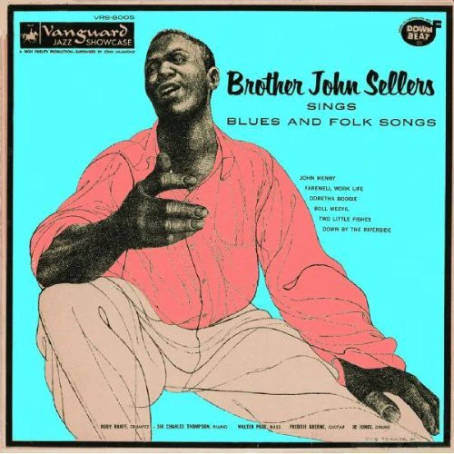 Brother John Sellers - Brother John Sellers Sings Blues & Folk Songs
