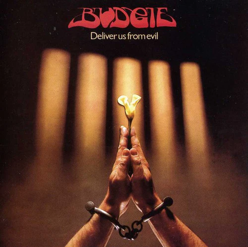 Budgie - Deliver Us from Evil - Image 2