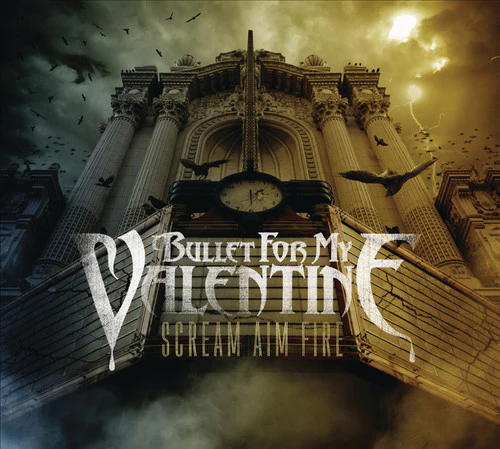 Bullet for My Valentine - Scream Aim Fire - Image 2