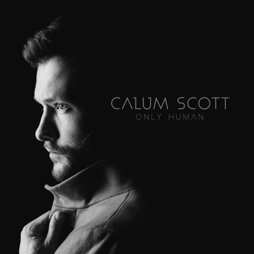 Calum Scott - Only Human - Image 2