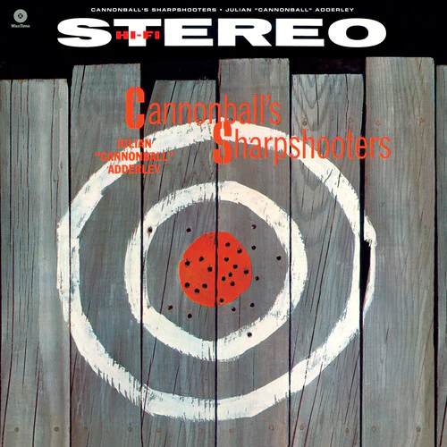 Cannonball Adderley - Cannonball's Sharpshooters - Limited 180-Gram Vinyl with Bonus Track