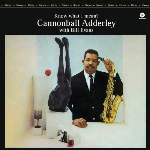 Cannonball Adderley - Know What I Mean - Image 2