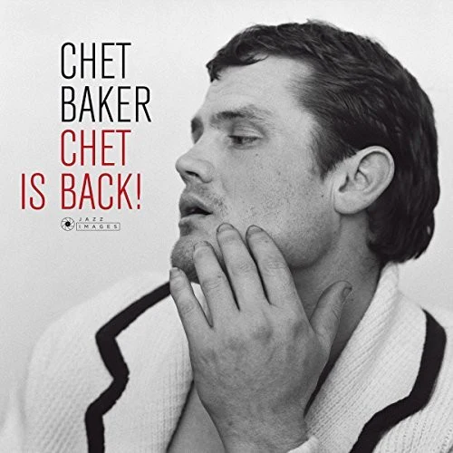 Chet Baker - Chet Is Back - Image 3