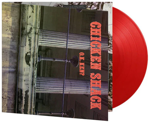 Chicken Shack - O.K. Ken - Limited 180-Gram Red Colored Vinyl