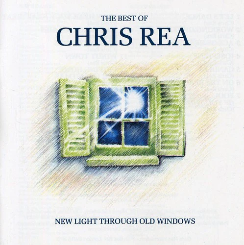 Chris Rea - New Light Through Old