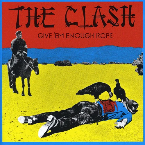 Clash - Give Em Enough Rope - Image 2