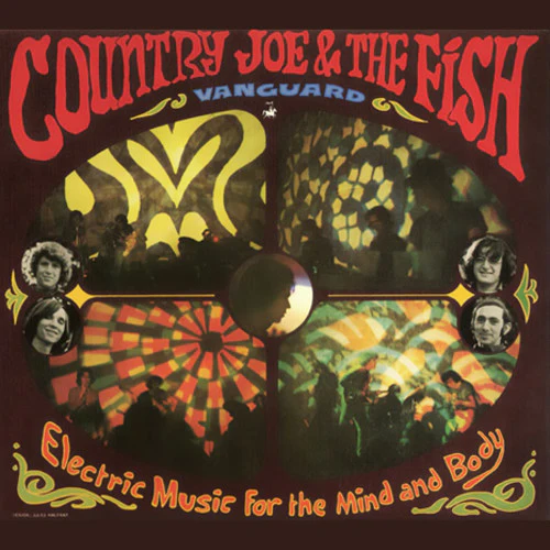 Country Joe & the Fish - Electric Music for the Mind & Body - Image 2