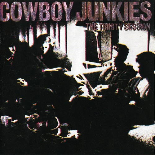Cowboy Junkies - Trinity Session - Image 2