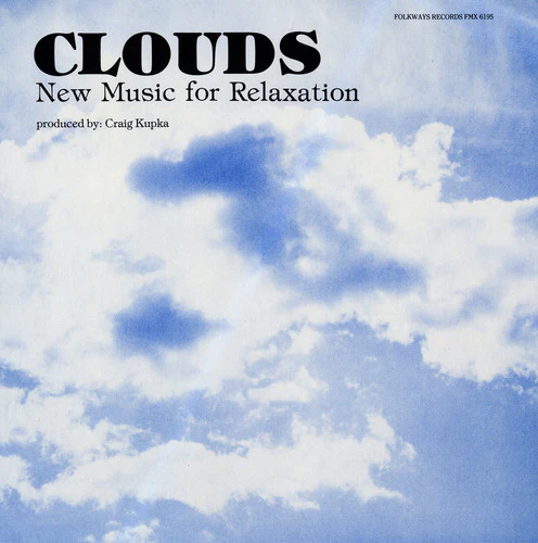 Craig Kupka - Clouds: Music for Relaxation