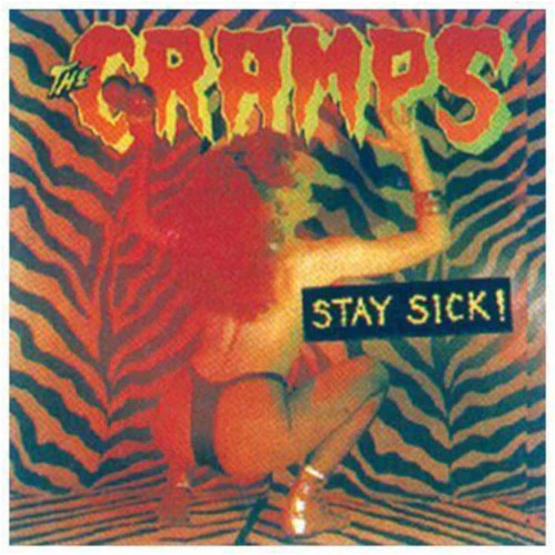 Cramps - Stay Sick - Image 2