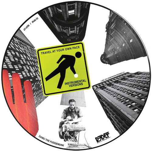 Damu the Fudgemunk/ Y Society - Travel At Your Own Pace Instrumentals
