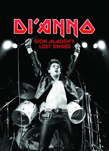 Di'Anno: Iron Maiden's Lost Singer