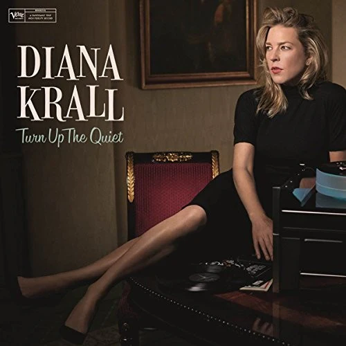 Diana Krall - Turn Up The Quiet - Image 2