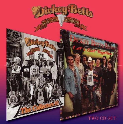 Dickey Betts - Collectors / Lets Get Together
