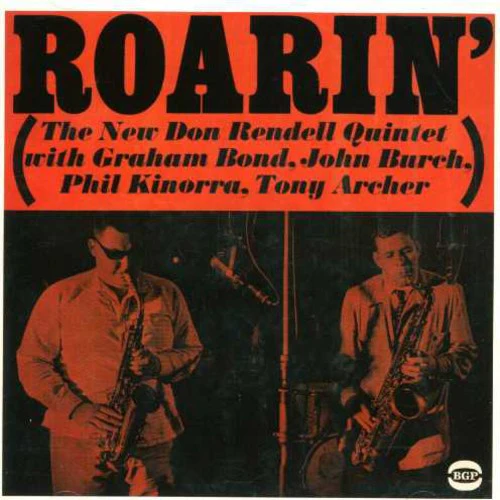 Don Rendell - Roarin