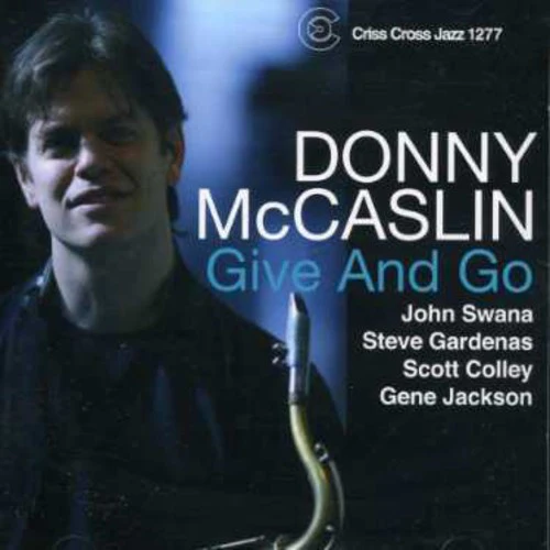 Donny McCaslin - Give N Go