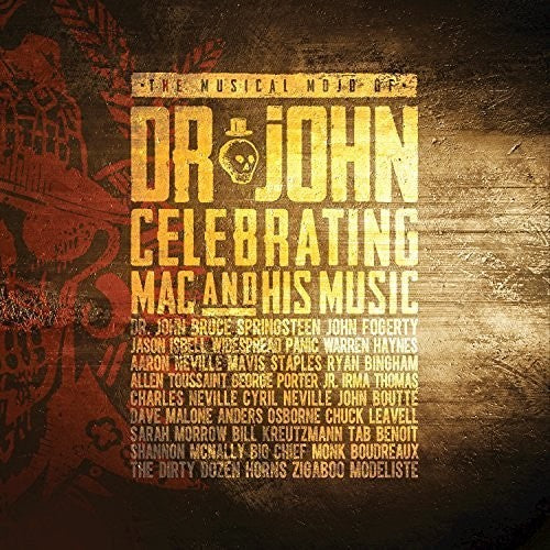 Dr. John - Musical Mojo Of Dr. John: A Celebration Of Mac & His Music