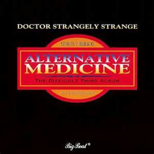 Dr Strangely Strange - Alternative Medicine