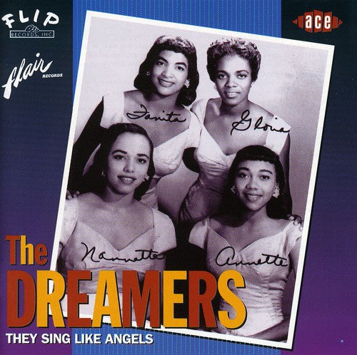 Dreamers - They Sing Like Angels