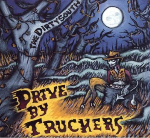 Drive-By Truckers - Dirty South - Image 2