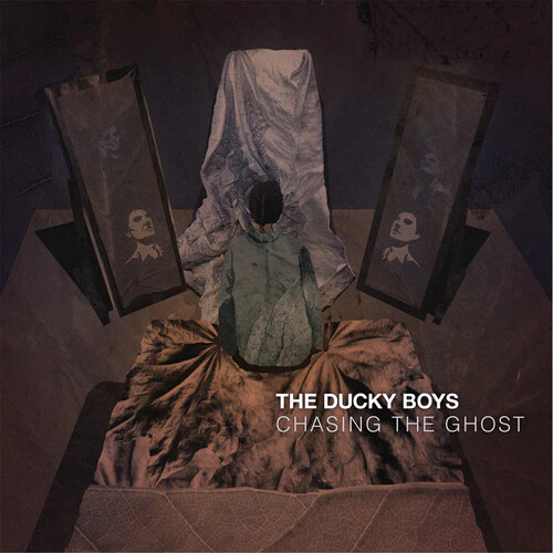 Ducky Boys - Chasing The Ghost