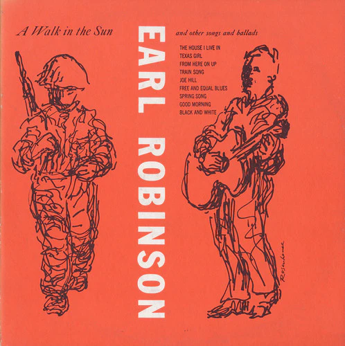 Earl Robinson - A Walk in the Sun and Other Songs and Ballads