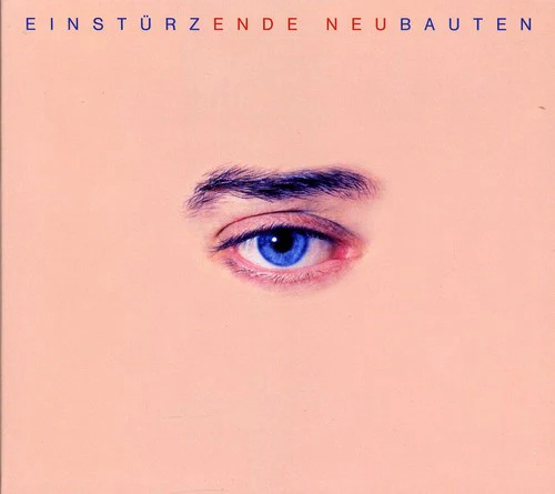 Einsturzende Neubauten - Ende Neu - Image 2