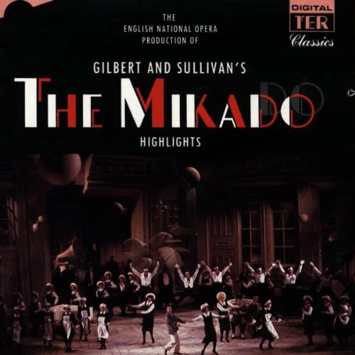 English National Opera - Mikado (Highlights)