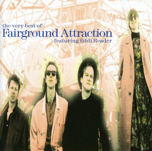 Fairground Attraction - Very Best of