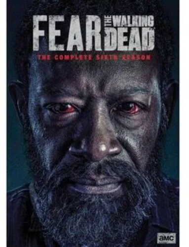 Fear the Walking Dead: the Complete Sixth Season