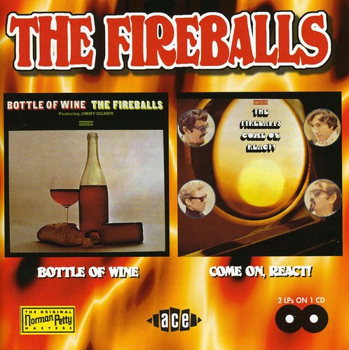 Fireballs - Bottle of Wine & Come on React