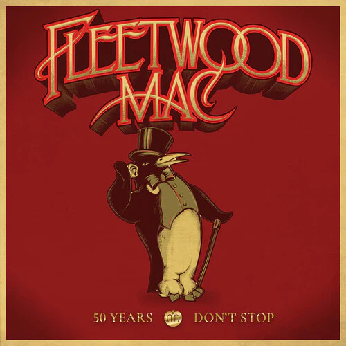 Fleetwood Mac - 50 Years - Don't Stop - Image 2